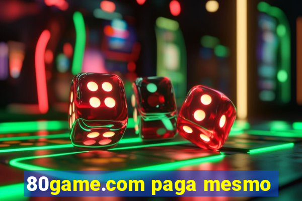 80game.com paga mesmo